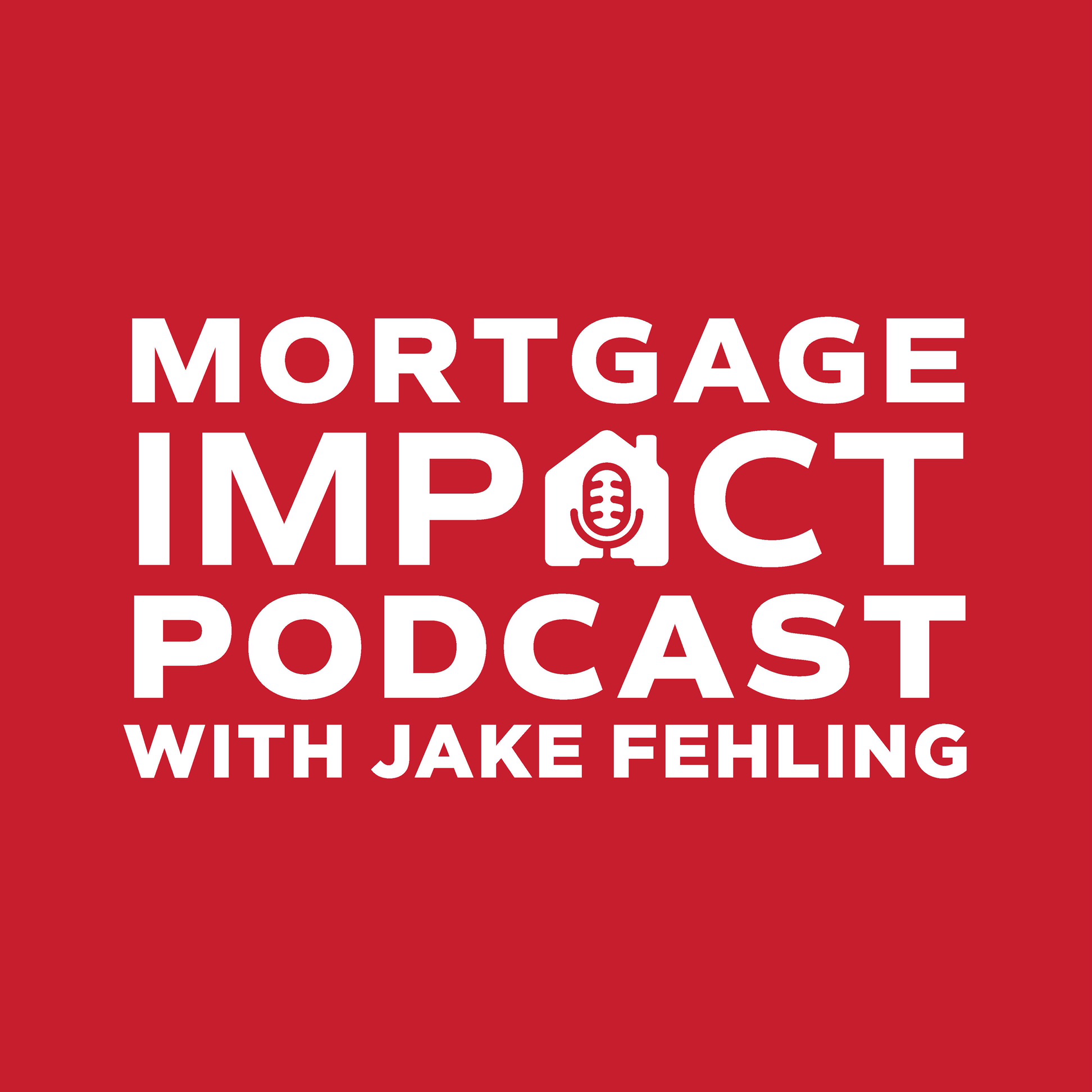 Mortgage Impact podcast logo